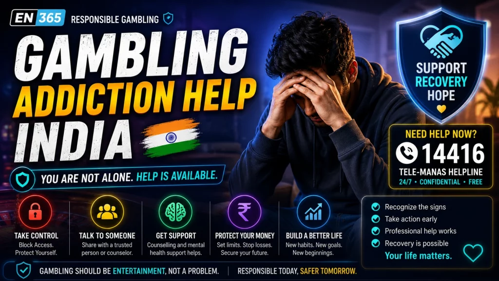 EN365 Gambling Addiction Help India banner with emotional support concept, mental health recovery shield, Indian flag, counselling icons, recovery message and Tele-MANAS 14416 helpline.